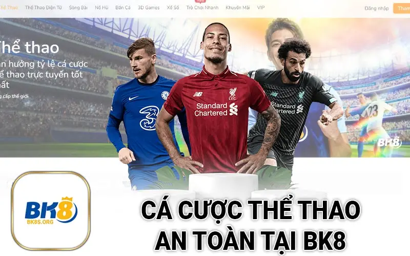 Cá cược thể thao an toàn tại BK8