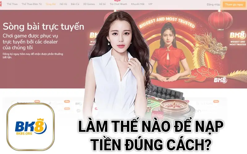 Làm thế nào để nạp tiền đúng cách?