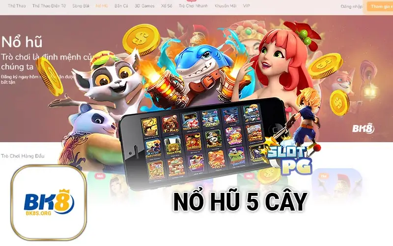 Nổ hũ 5 Cây